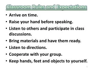 Classroom Rules and Expectations