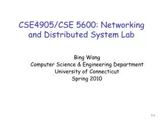 CSE4905/CSE 5600: Networking and Distributed System Lab