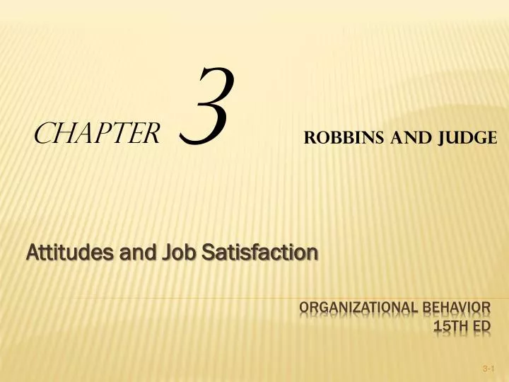 attitudes and job satisfaction