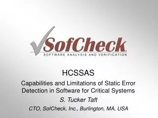 HCSSAS Capabilities and Limitations of Static Error Detection in Software for Critical Systems