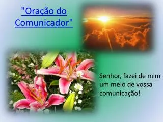 ora o do comunicador