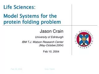 Life Sciences: Model Systems for the protein folding problem