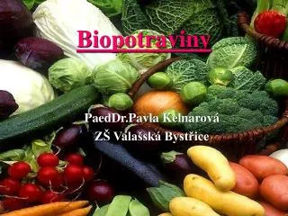 biopotraviny