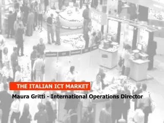 THE ITALIAN ICT MARKET