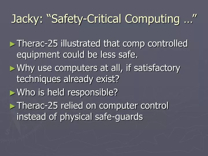 jacky safety critical computing