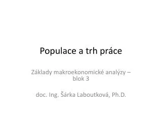 populace a trh pr ce