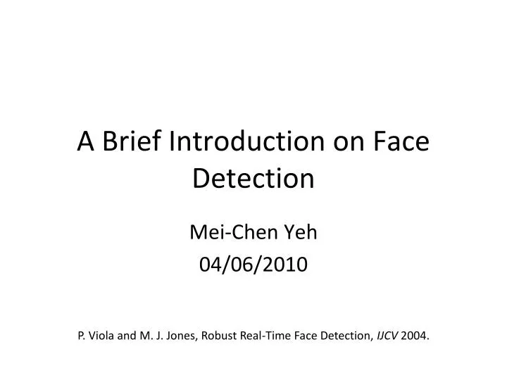 a brief introduction on face detection