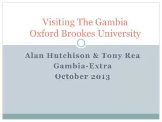 Visiting The Gambia Oxford Brookes University