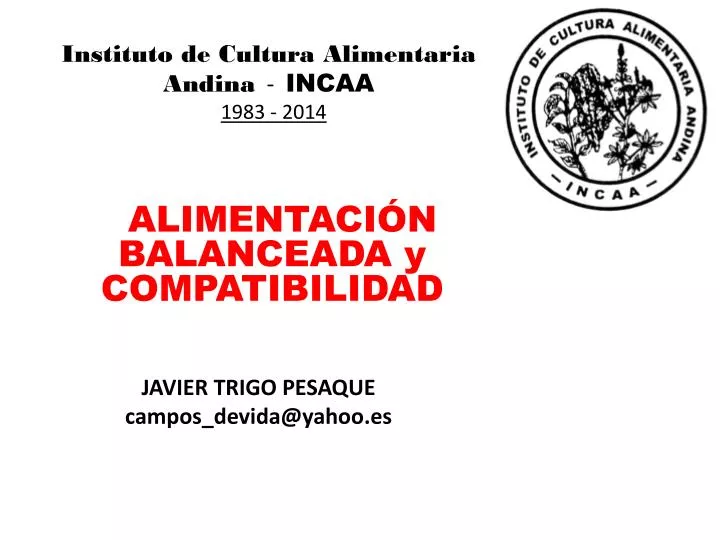 instituto de cultura alimentaria andina incaa 1983 2014