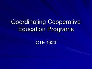 Coordinating Cooperative Education Programs