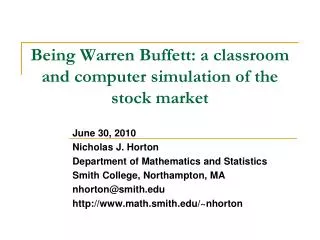 Being Warren Buffett: a classroom and computer simulation of the stock market