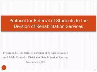 Protocol for Referral of Students to the Division of Rehabilitation Services