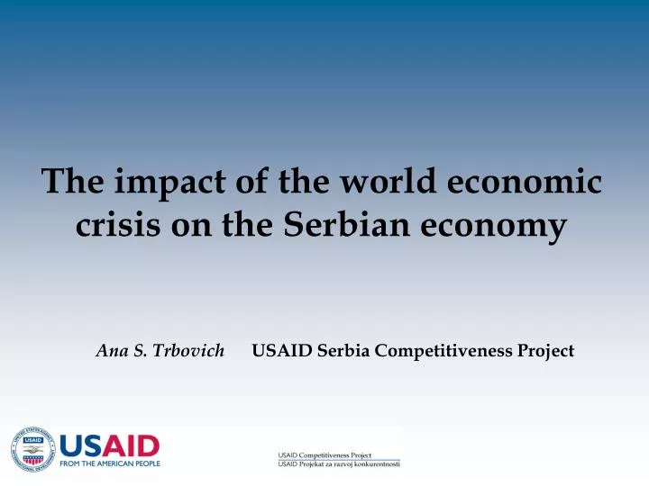 the impact of the world economic crisis on the serbian economy