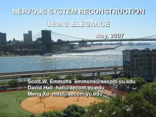 Scott W. Emmons emmons@aecom.yu David Hall hall@aecom.yu Meng Xu mxu@aecom.yu