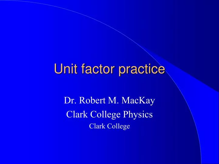 unit factor practice