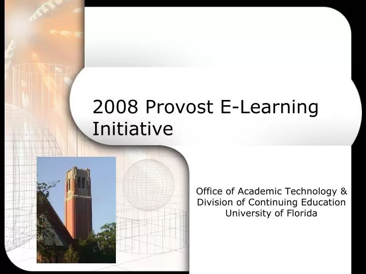 office of academic technology division of continuing education university of florida