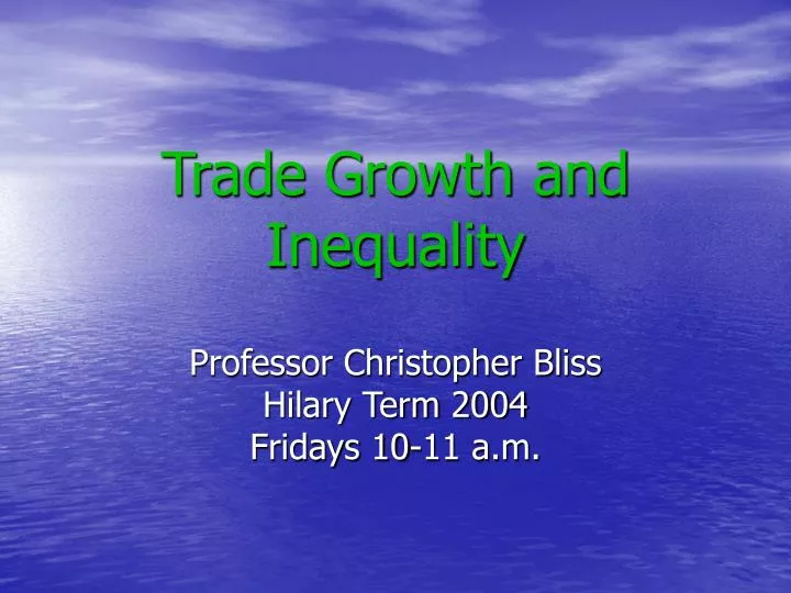trade growth and inequality