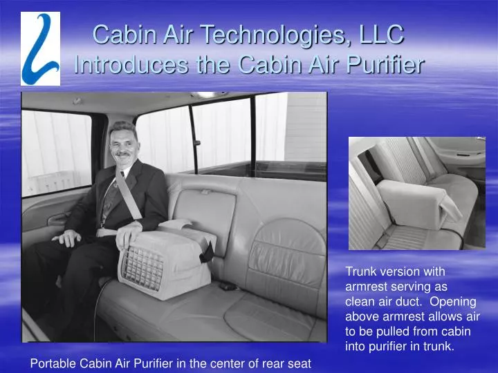 cabin air technologies llc introduces the cabin air purifier
