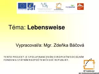 t ma lebensweise