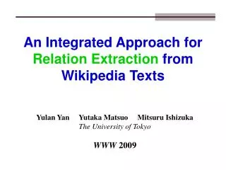 An Integrated Approach for Relation Extraction from Wikipedia Texts