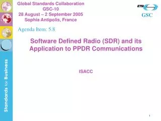 Software Defined Radio (SDR) and its Application to PPDR Communications