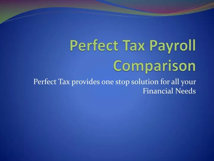 perfect tax payroll comparison