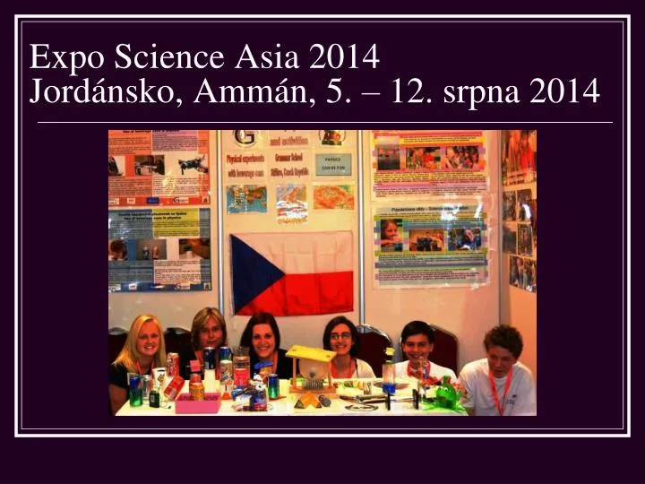 expo science asia 2014 jord nsko amm n 5 12 srpna 2014