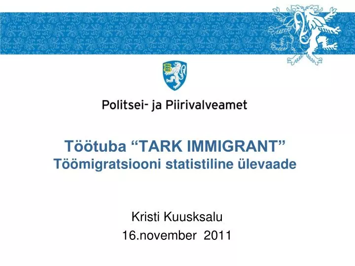 t tuba tark immigrant t migratsiooni statistiline levaade