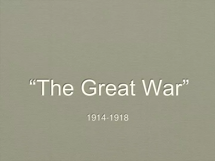 the great war