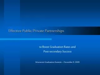 Effective Public/Private Partnerships