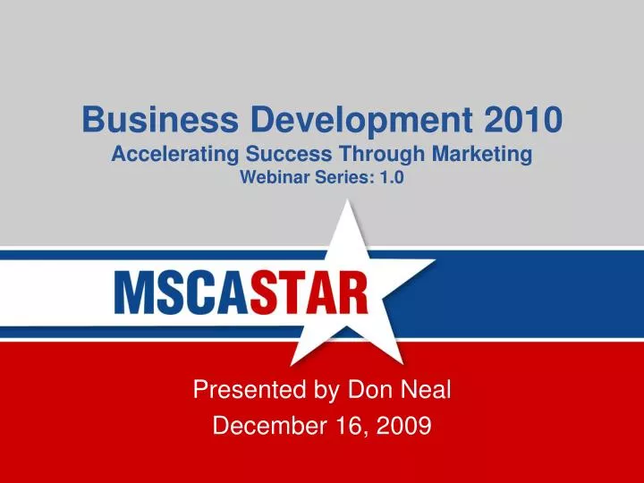 business development 2010 accelerating success through marketing webinar series 1 0