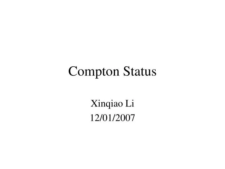 compton status