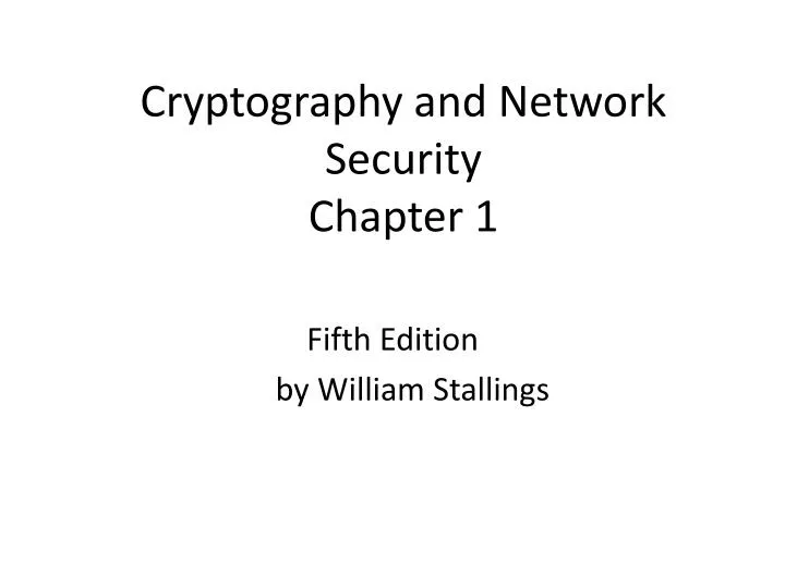 cryptography and network security chapter 1