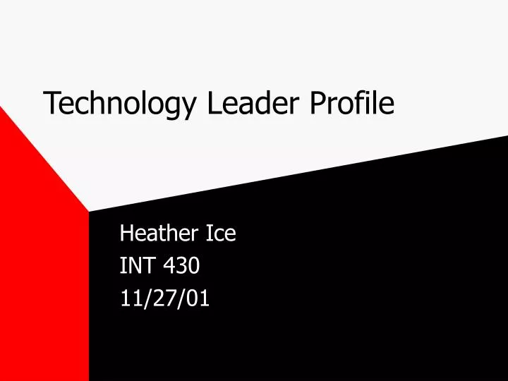 technology leader profile