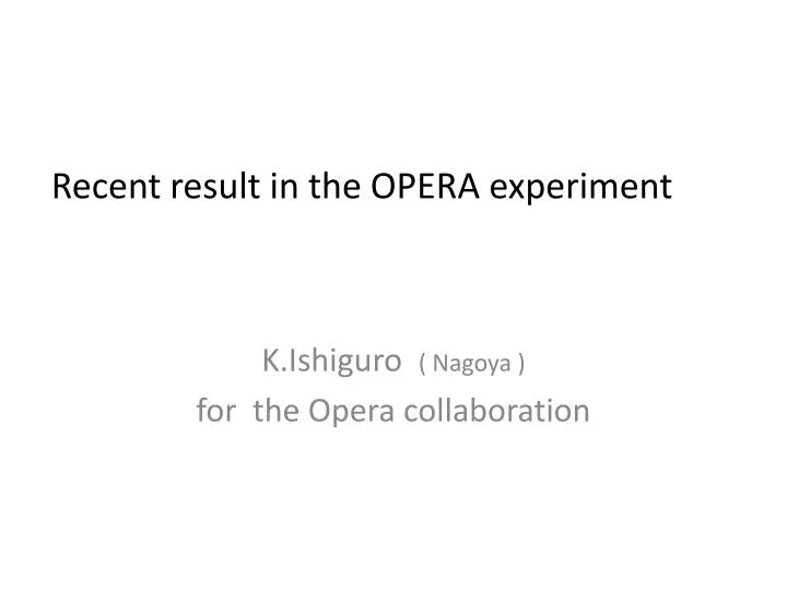 recent result in the opera experiment