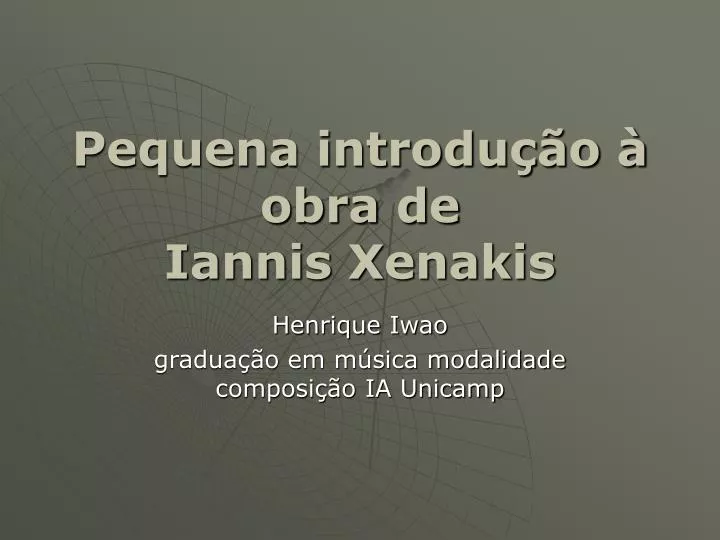 pequena introdu o obra de iannis xenakis