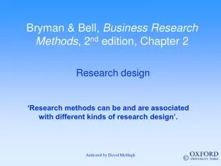 Bryman &amp; Bell, Business Research Methods , 2 nd edition, Chapter 2