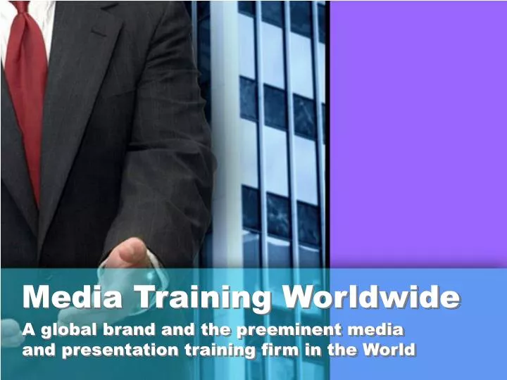 media training worldwide