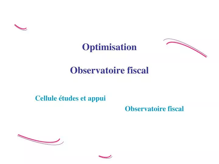 optimisation observatoire fiscal