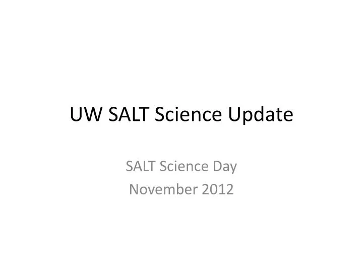 uw salt science update