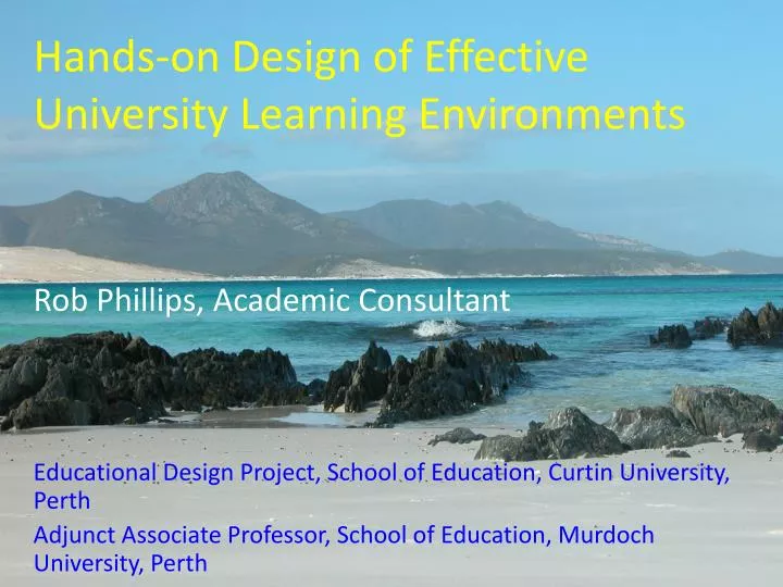 hands on design of effective university learning environments