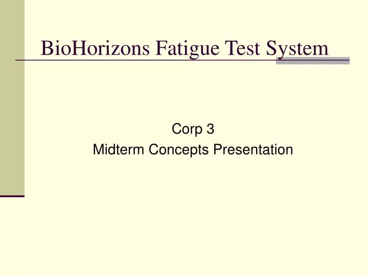 biohorizons fatigue test system