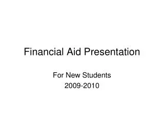 Financial Aid Presentation