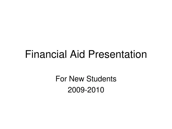 financial aid presentation
