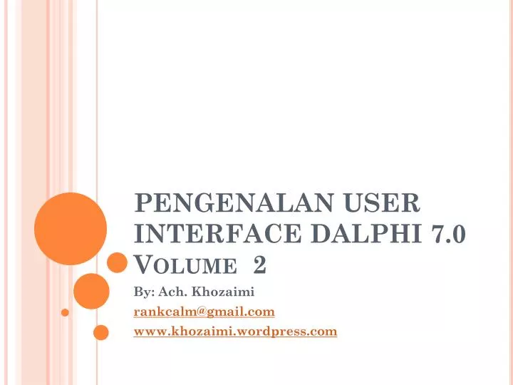pengenalan user interface dalphi 7 0 volume 2