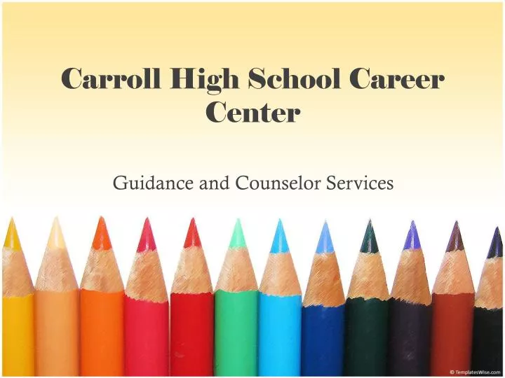 carroll high school career center