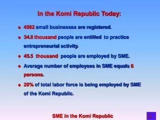 In the Komi Republic Today :