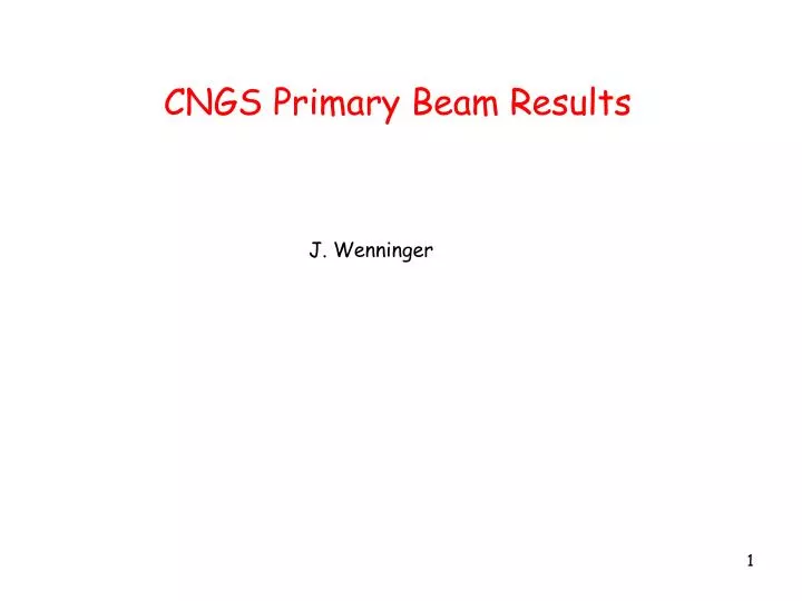 cngs primary beam results