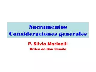 sacramentos consideraciones generales