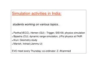 Simulation activities in India: students working on various topics..